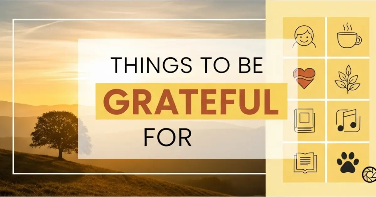 how to be greateful for?