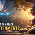 how did buddha reach enlightement?