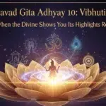 Bhagavad Gita Adhyay 10: Vibhuti Yoga — When the Divine Shows You Its Highlights Reel Untitled design (35)