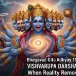 Bhagavad Gita Adhyay 11: Vishvarupa Darshan Yoga — When Reality Removes Its Filter Untitled design (36)